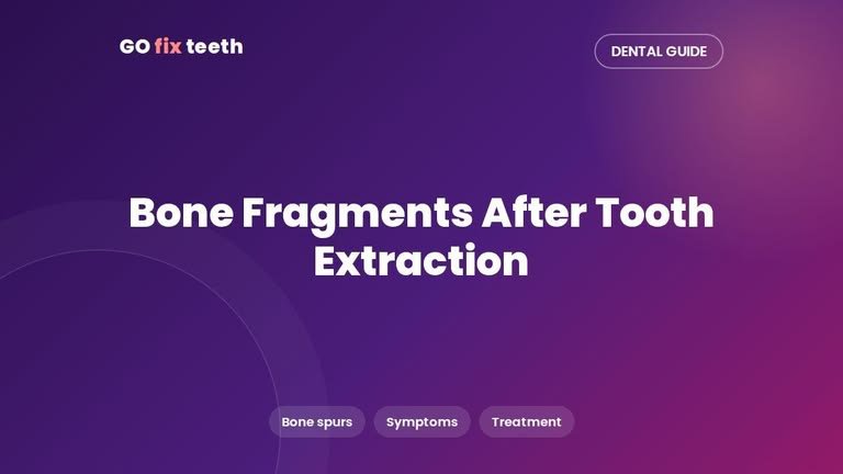 Bone Fragments After Tooth Extraction: Bone Spurs Explained